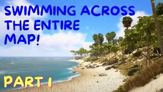 HOW BIG IS THE MAP in Atlas? Swim Across the Map (Part 1)