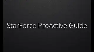StarForce ProActive Guide