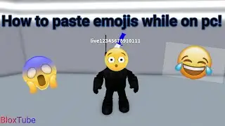 How to paste emojis while on your pc! | Roblox 2021