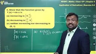 NCERT 12th Maths Chapter 06 Exercise 6 2 Q 3 Application of Derivatives