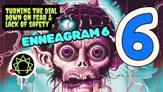 Enneagram Type 6 👀 Turn the Dial Down on Fear (+ Lack of Safety) 🥺 Guided Visualization/Release