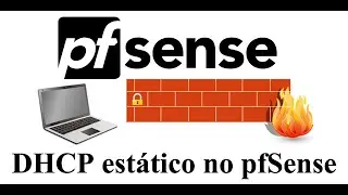 Creating DHCP Static Mappings in pfSense | Professor Prochnow
