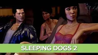 прохождения Sleeping Dogs часть 2 (Ночной рынок)