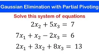 🟢02a - Gaussian Elimination with Partial Pivoting : Example 1