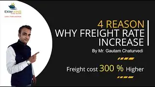 Why Freight Rates getting Higher in 2021 / Increase in Freight Rate / 4 Reasons / Shipping News