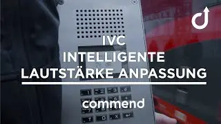 IVC von Commend für perfekte Sprachverständlichkeit und erstklassiges Hörerlebnis - jederzeit.