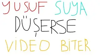 YUSUF SUYA DÜŞERSE VİDEO BİTER