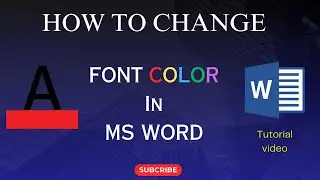 How to Change Font Color in MS Word || MS Word for Beginners