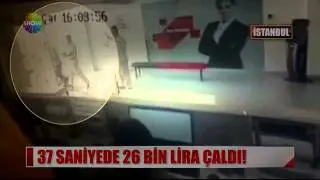 37 saniyede 26 bin çaldı