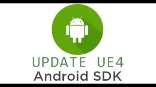 Unreal Engine how to update android sdk, till 4.25
