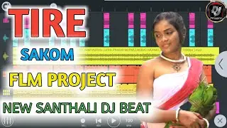 Tire Sakom || New Santhali Flm Project || Flp Settings