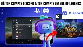 👉 Comment lier ton compte Discord à ton compte League of Legends (Guide complet 2025)