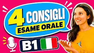 Nuovi Consigli per la Prova Orale Esame B1 Cittadinanza - Come parlare correttamente Italiano 🇮🇹