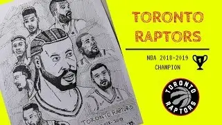 I DRAW THE 2019 NBA CHAMPION TEAM!! - Toronto Raptors Players Drawing