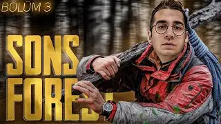 GİZEMLİ YENİ BÖLGELER | EKİP İLE SONS OF THE FOREST BÖLÜM 3