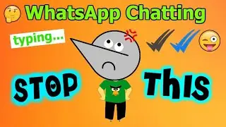 Stop WhatsApp Chatting and Using Emojis ||#by IPBOSSHACK.