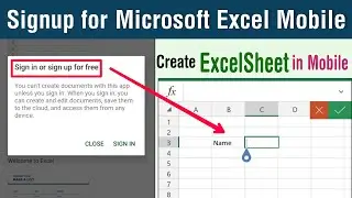 How to register Microsoft Account for MS Excel Mobile Version - Use Excel in Mobile