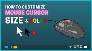 How to Change Mouse Cursor Size & Color | Cyber Encoded