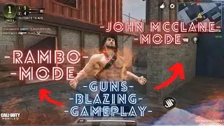 Call of Duty : Mobile | Guns Blazing | Gameplay as Rambo, John McClane| Transformation