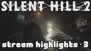 Silent Hill 2 remake - stream highlights - edit 3