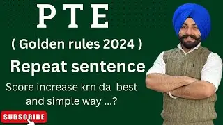 PTE Repeat sentence how to improve golden rules in 2024 ( Gurwinder sir )