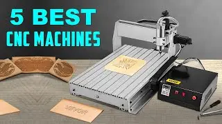 Top 5 Best CNC Machines 2024 | Best CNC Router Machine Reviewed
