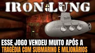 Esse jogo vendeu muito após tragédia com submarino