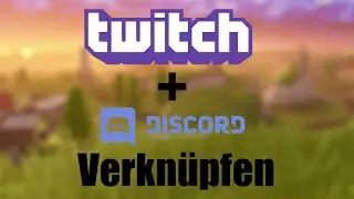 Discord Twitch Verknüpfung
