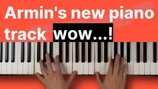 Reacting to Armin van Buuren's new Piano Song