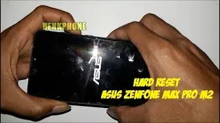 Hard Reset Asus Zenfone Max Pro M2 Pattern Unlock Tutorial