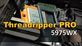 AMD Ryzen Threadripper PRO 5975WX PC Build
