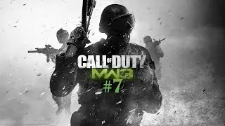 Прохождение CoD MW3 №7