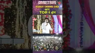 आप TOP पे होंगे || AMRITSAR BIGGEST CRUSADE EVER || Ankur Narula Ministries