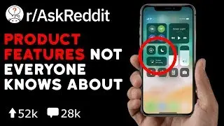 Awesome Unknown Product Features! (Reddit Stories r/AskReddit)