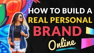 How To Build A Personal Brand Online in 2019 | Marissa Romero