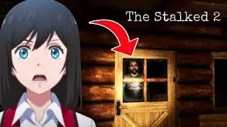This Crazy Man Is Watching Me! - The Stalked 2