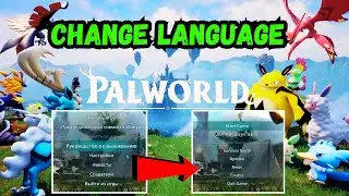 How to Change Palworld Language to English | Palworld Game Language Change| PALWORLD CHANGE LANGUAGE