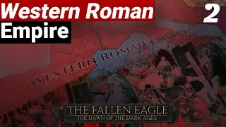 Crusader Kings 3 | The Fallen Eagle/ Western Roman Empire | Part 2: Hard times