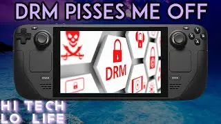 [First World Problems] Digital Rights Management and how it could affect your 