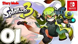 Splatoon 3 [Switch] | Gameplay Walkthrough Part 1 Prologue & World 1 (Story Mode) | No Commentary