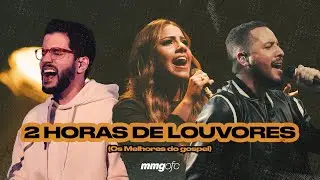 2 HORAS DE LOUVORES (Os Melhores do gospel) - SELEÇÃO ESPECIAL Me Atraiu, Diz, Bondade de Deus...