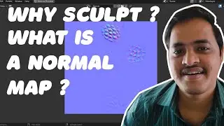 Why Sculpt and What are Normal Maps Blender Veda