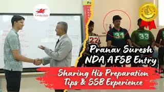 NDA AFSB Recommended Student Pranav Shares Top Preparation Tips & SSB Experience | Cavalier India