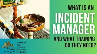 Incident Managers, Emergency Managers, and Incident Commanders: What Training is Needed? #47