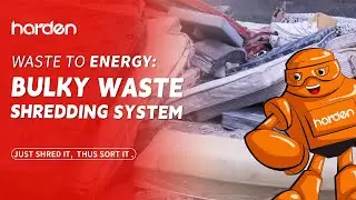 Waste To Energy: Bulky Waste Shredding System