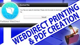 WebDirect Printing & PDF Creation-FileMaker Training-FileMaker WebDirect