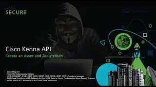 Cisco Kenna: API: Create an Asset & Assign Vuln