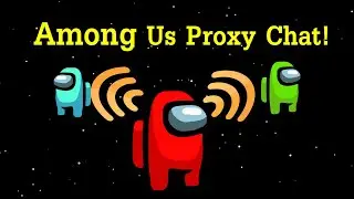[Among Us] Voice Proxy installation TUTORIAL in 2 MINUTES