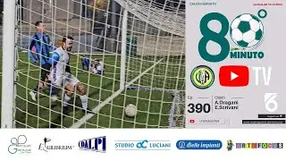 UISP MAGAZINE: ⚽ 80°Minuto - ep.#390 | #calcio #uisp #abruzzo