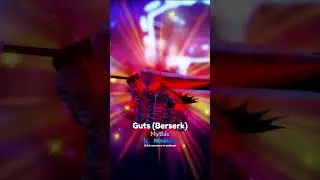 Evolving Guts to *Guts (Berserk)* in Anime Adventure!